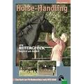 Horse-Handling oder Reitergl�ck beginnt am Boden: Das Buch zur FN-Bodenschule nach APO 2006