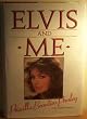 Elvis and Me