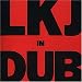 Lkj in Dub