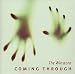 Search : Coming Through