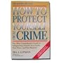How To Protect Yourself From Crime Book As Seen on TV