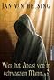 Wer hat Angst vorm schwarzen Mann?