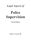 Legal Aspects of Police Supervision