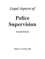 Legal Aspects of Police Supervision