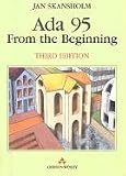 ADA 95 from the Beginning. (International Computer Science Series)
