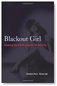 Blackout Girl: Growing Up and Drying Out in America