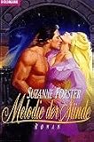 Melodie der S&uuml;nde. - Suzanne Forster
