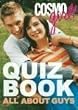 CosmoGIRL! Quiz Book: All About Guys