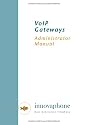 VoIP Gateways. Administrator Manual.