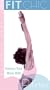 Fit Chic: Fashion Your Body with Pilates [VHS]