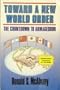 Toward a New World Order: The Countdown to Armageddon