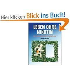 Leben ohne Nikotin: Die Kr�uterzigarettenmethode