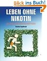 Leben ohne Nikotin: Die Kr�uterzigarettenmethode