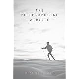 the philosophical athlete
