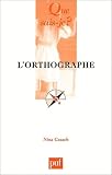 L Orthographe