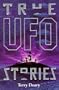 True UFO Stories (Point Non-Fiction)
