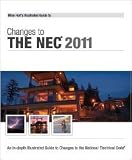 Mike Holt's Illustrated Guide to Changes to the NEC 2011 - MH-11BK