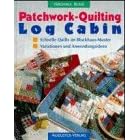 Patchwork- Quilting. Log Cabin