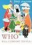 Who Will Comfort Toffle (Tale of Moomin Valley)