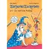 Zacharias Zuckerbein und der verflixte Freitag: Ein Such-Buch mit �ber 250 Fehlern