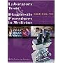 Laboratory Tests and Diagnostic Procedures in Medicine