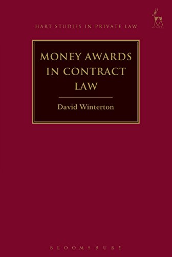 Money Awards in Contract Law, (Hart Studies in Private Law)