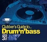 Clubber's Guide to Drum N Bass