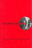 The Politics of Denial Michael A. Milburn, Sheree D. Conrad