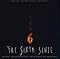 The Sixth Sense: Original Motion Picture Soundtrack