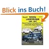 Toyota Landcruiser 1990-2007 Automobile Repair Manual: Diesel Engines Including Turbo: 70's, 80's, and 100's Series