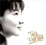 Tea For Me~アコースティック・ライヴ’95