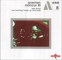 New Africa/One Morning I Woke Up Very Early