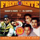 Frente a Frente: Sandy & Papo Vs. El Cartel
