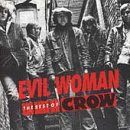 Crow - Evil Woman - The Best Of Crow - Zortam Music