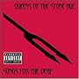 Songs For The Deaf (Inclus une plage multim�dia)