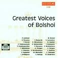 Greatest Voices of Bolshoi
