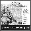 Layin' It All on the Line
