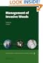 Management of Invasive Weeds (Invading Nature - Springer Series in Invasion Ecology)