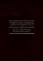 Geography Of Religion: Where God Lives, Where Pilgrims Walk Geography Of Religion: Where God Lives, Where Pilgrims Walk
