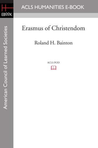 Erasmus of Christendom
