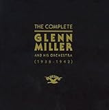 The Complete Glenn Miller, Vols. 1-13