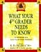Books : WHAT YOUR 4TH GRADER NEEDS TO KNOW (Core Knowledge Series)