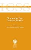 Neuropathic Pain: From Bench to Bedside (International Congress and Symposium)
