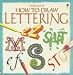 How to Draw Lettering (Young Artist)
