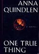 One True Thing: A Novel