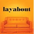 Layabout