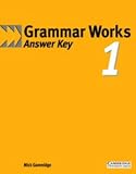 Grammar Works 1 Answer Key: 1