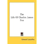 The Life Of Charles James Fox book cover