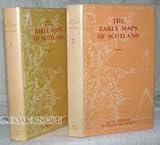 The Early maps of Scotland : to 1850