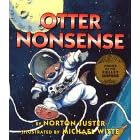 Otter Nonsense (Books of Wonder)